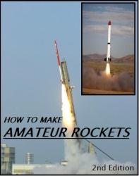 How to make Amateur Rockets!